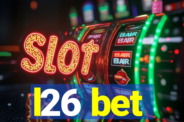 l26 bet